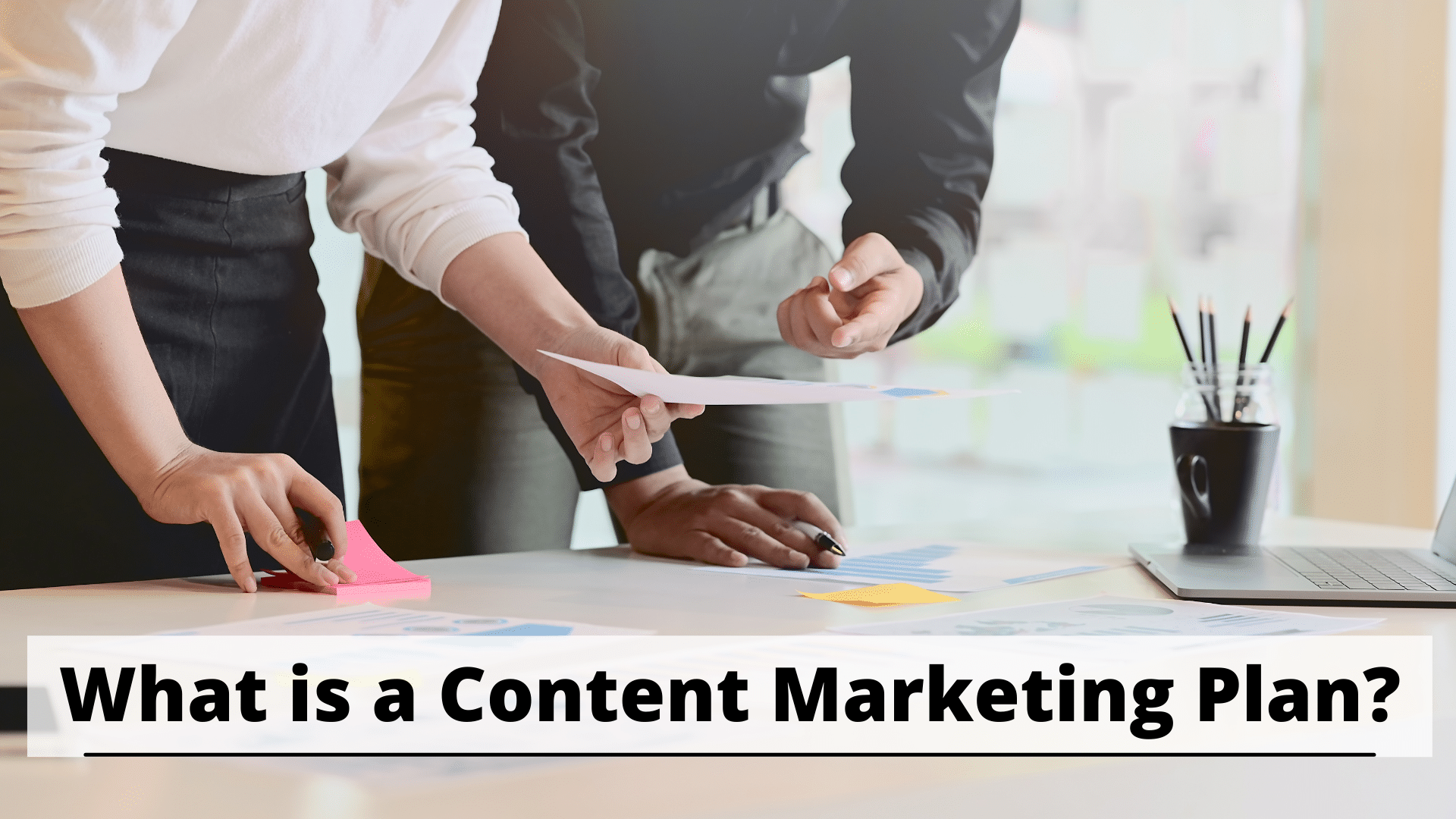 Content Marketing Plan