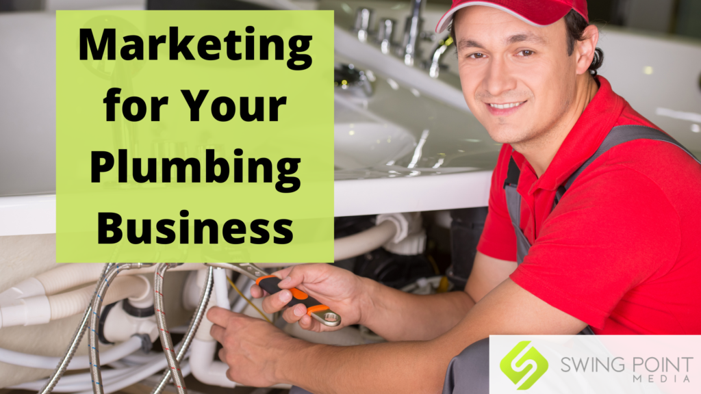 Marketing for Your Plumbing Business