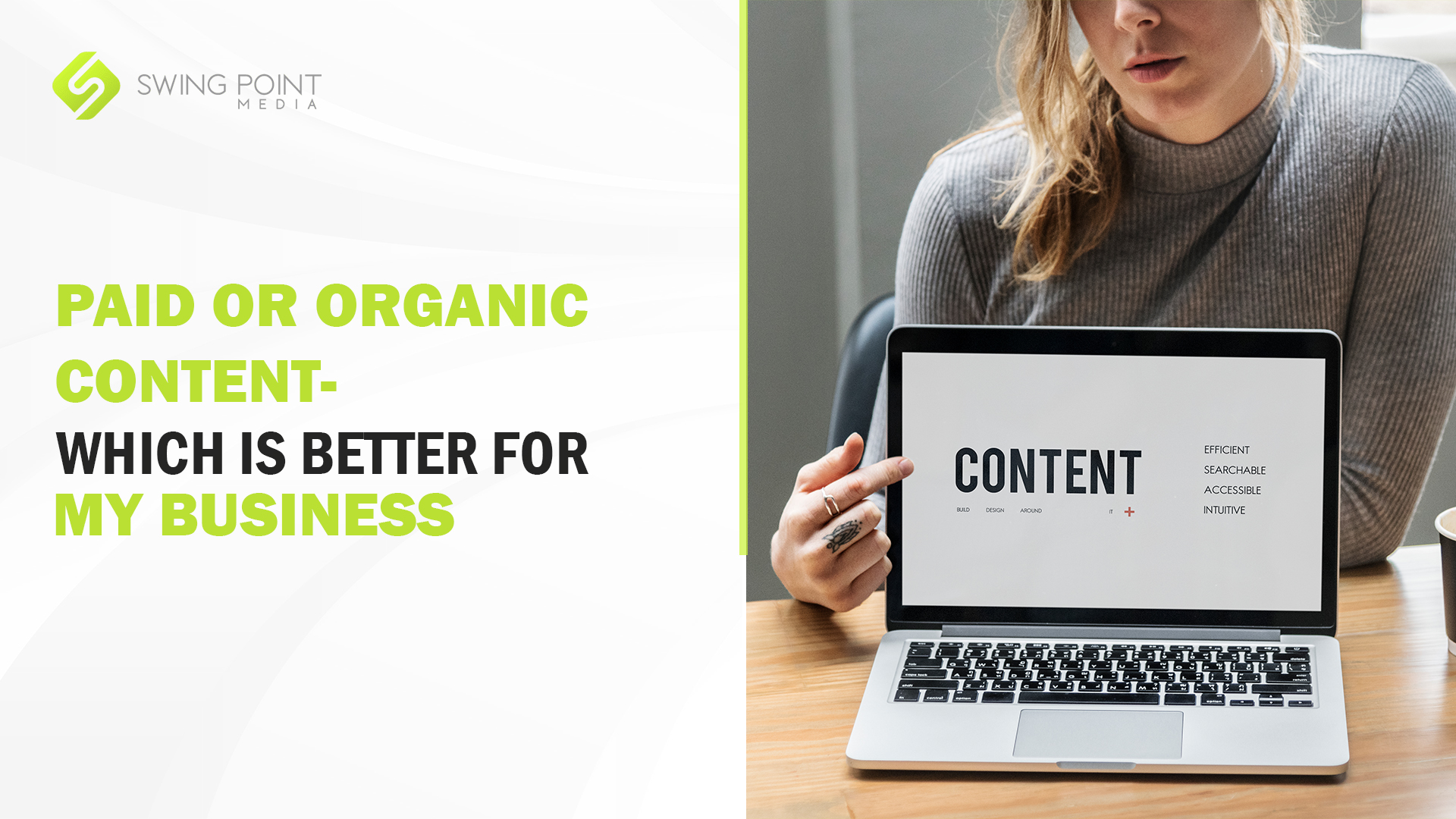 Paid or Organic Content for My Business