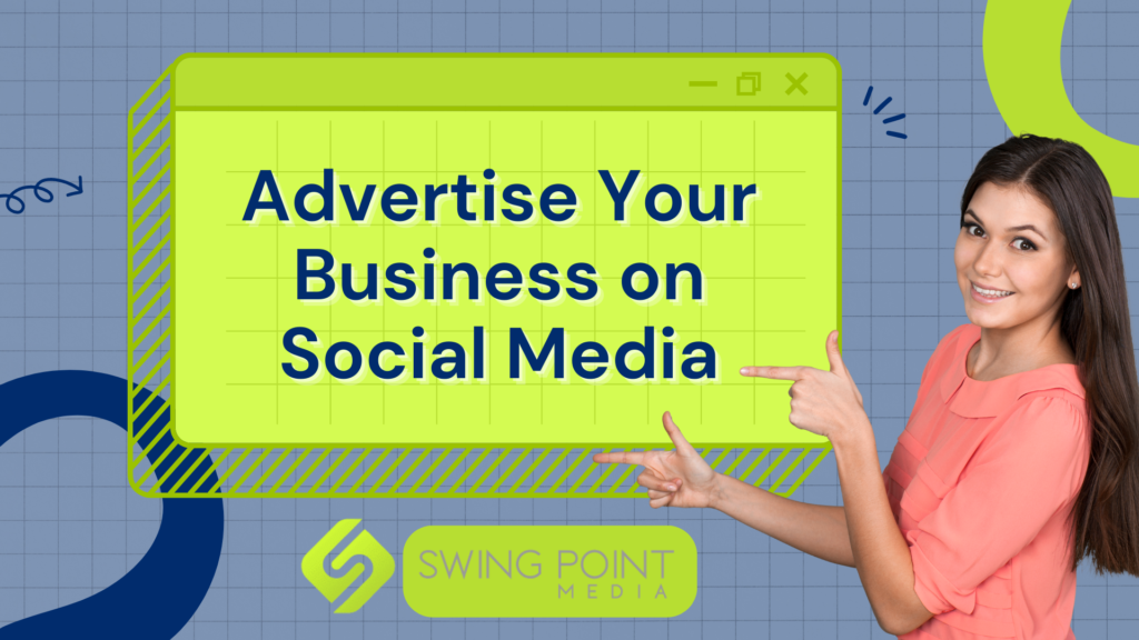 Advertise Your Business on Social Media