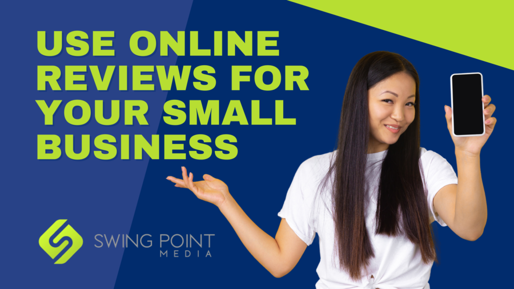 How to Use Online Reviews for Your Small Business