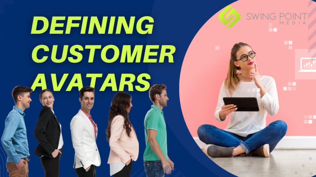 Defining Customer Avatar