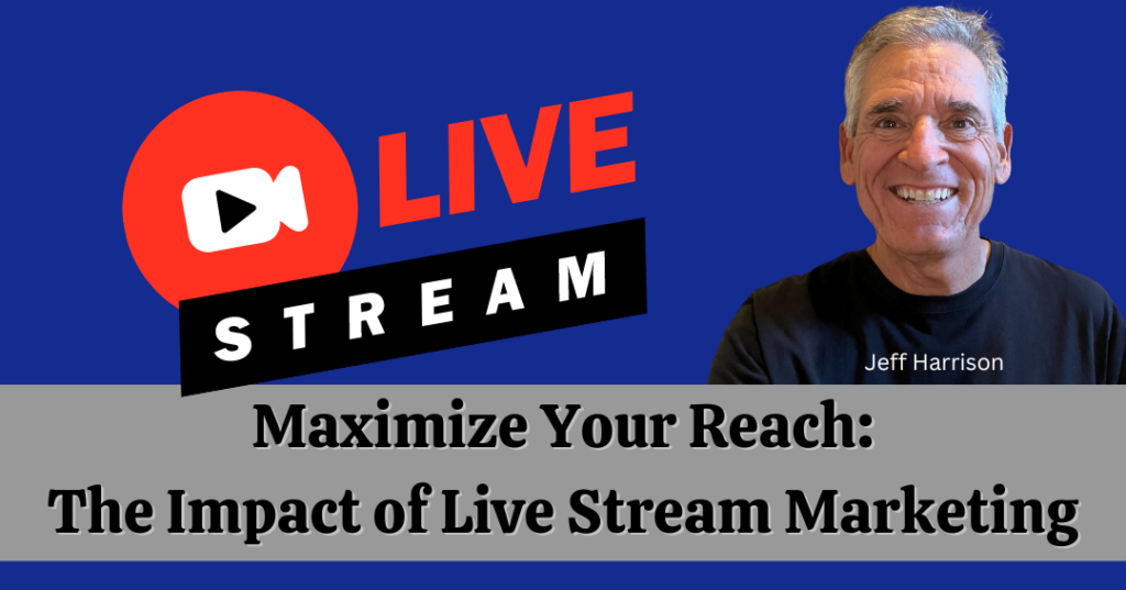 live stream marketing