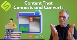 Content That Connects and Converts