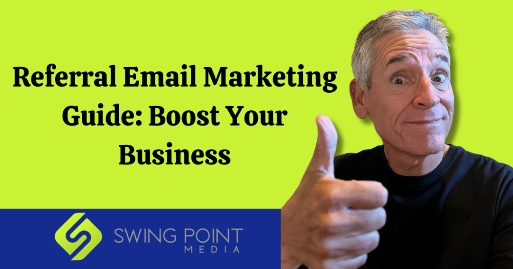 Referral Email Marketing Guide