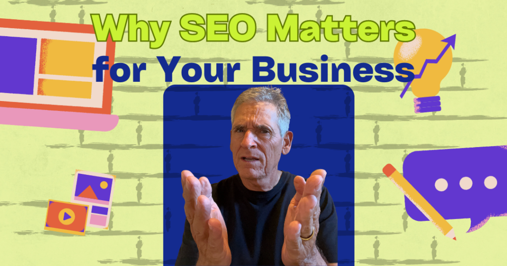 Why SEO matters