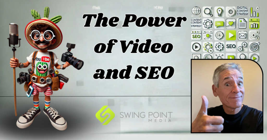 The Power of Video and SEO