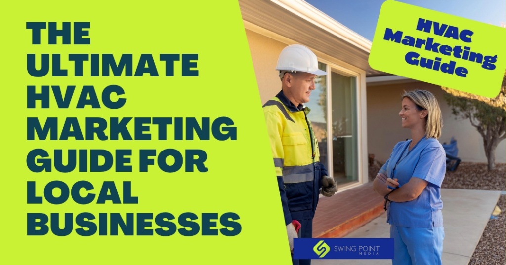 The Ultimate HVAC Marketing Guide for Local Businesses