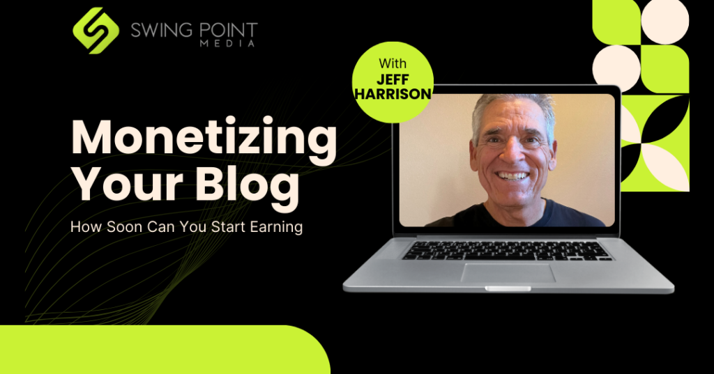 Monetizing Your Blog: How Soon Can You Start Earning