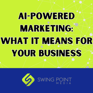 AI-Powered Marketing: What It Means for Your Business