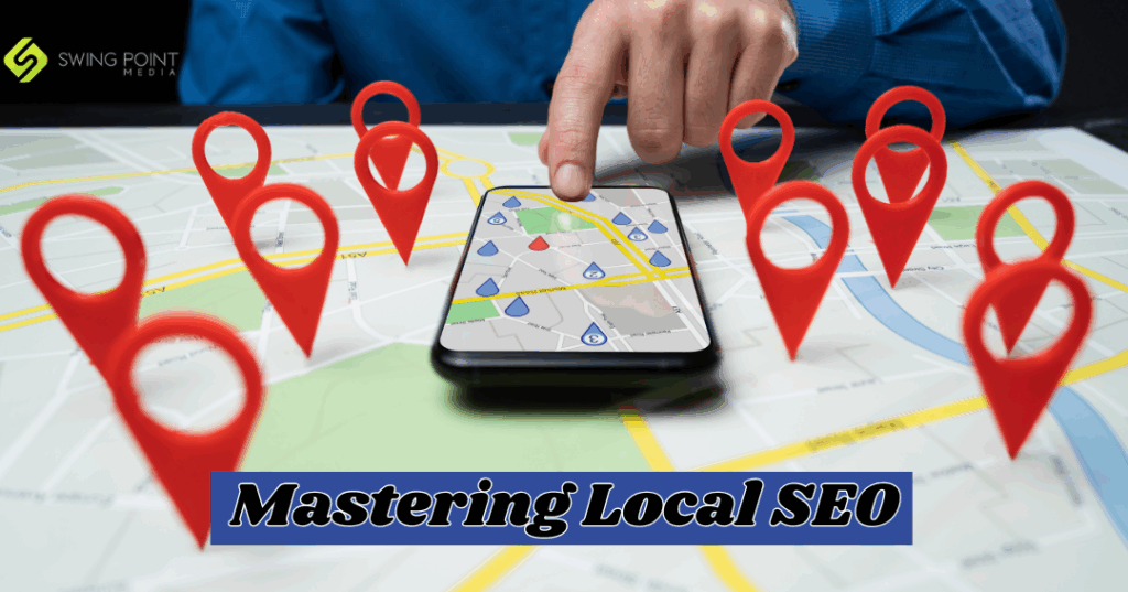 Mastering Local SEO: Proven Strategies to Boost Small Business Visibility